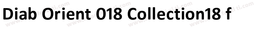 Diab Orient 018 Collection18 font字体转换